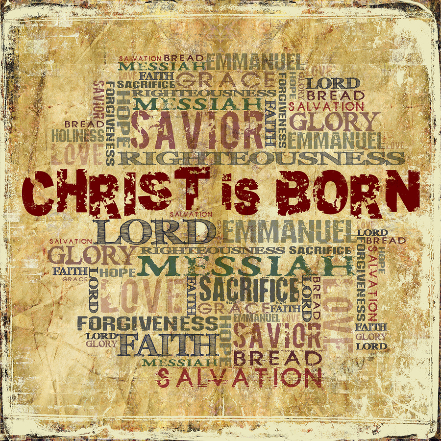 Christ is born